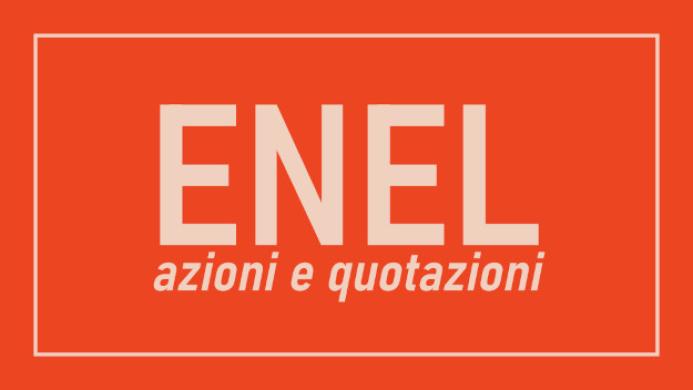 Azioni e quotazioni Enel