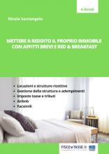 Mettere a reddito il proprio immobile con affitti brevi e bed & breakfast