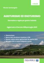 Agriturismo ed enoturismo: normative e regole per gestire l’attività